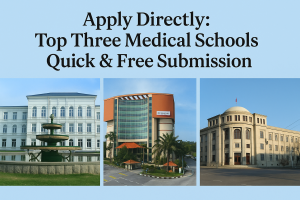 Apply Directly : Top Three Medical Schools - Quick & Free Submission